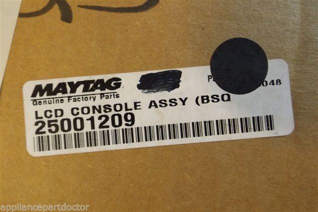 maytag washer 25001209 lcd console assy bsq NEW IN BOX maytag washer 25001209 lcd console assy bsq NEW IN BOX